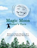 Magic Moon: Sister's Turn (Vol. 2) (eBook, ePUB)
