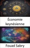 Économie keynésienne (eBook, ePUB)