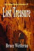 Lost Treasure--Clay Cantrell Mystery #1 (eBook, ePUB) Lost Treasure--Clay Cantrell Mystery #1 (eBook, ePUB)