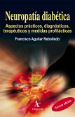 Neuropatía diabética. Aspectos prácticos, diagnósticos, terapéuticos y medidas profilácticas (eBook, PDF)