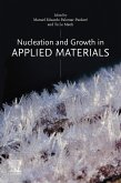 Nucleation and Growth in Applied Materials (eBook, ePUB)