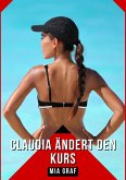 Claudia ändert den Kurs (eBook, ePUB)