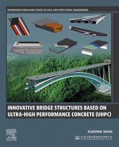 Innovative Bridge Structures Based on Ultra-High Performance Concrete (UHPC) (eBook, ePUB) - Shao, Xudong