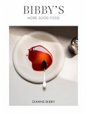 Bibby's More Good Food (eBook, ePUB)