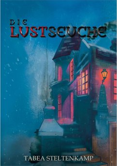 Cover Die Lustseuche (eBook, ePUB)