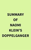 Summary of Naomi Klein's Doppelganger (eBook, ePUB)