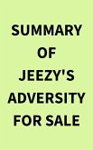 Summary of Jeezy's Adversity for Sale (eBook, ePUB)