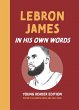 LeBron James: In His Own Words: Young... - Bild 1