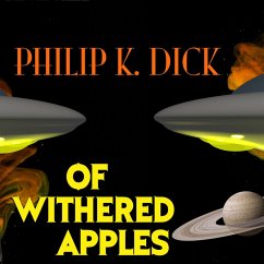 Of Withered Apples (MP3-Download) - Dick, Philip K.