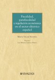 Fiscalidad, parafiscalidad y regulación económica en el sector eléctrico español (eBook, ePUB)