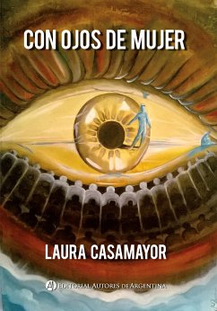 Con ojos de mujer (eBook, ePUB) - Casamayor, Laura Lilian