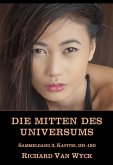Die Mitten des Universums: Sammelband 3, Folgen 101-150 (eBook, ePUB)
