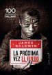 La próxima vez el fuego (eBook, ePUB) - Bild 1