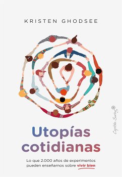 Utopías Cotidianas (eBook, ePUB) - Ghodsee, Kristen