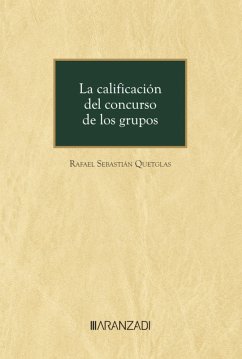 La calificación del concurso de los grupos (eBook, ePUB) - Sebastián Quetglas, Rafael
