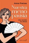 Nuestra menopausia (eBook, ePUB)