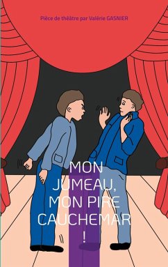 Mon jumeau, mon pire cauchemar ! (eBook, ePUB)