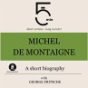 Michel de Montaigne: A short biography... - Bild 1