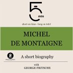 Michel de Montaigne: A short biography (MP3-Download)