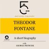 Theodor Fontane: A short biography... - Bild 1