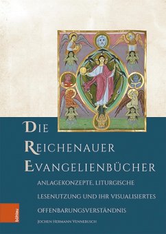 Die Reichenauer Evangelienbücher (eBook, PDF) - Vennebusch, Jochen Hermann