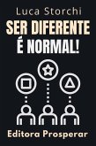 Ser Diferente É Normal! (Coleção Vida Equilibrada, #32) (eBook, ePUB)