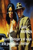 Bount Reiniger y el viaje a la perdición: thriller (eBook, ePUB)