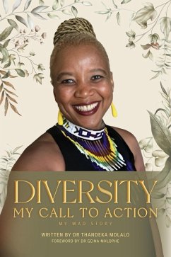 Diversity: My call to Action (eBook, ePUB) - Mdlalo, Thandeka