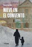 Nieve en el convento (eBook, ePUB)