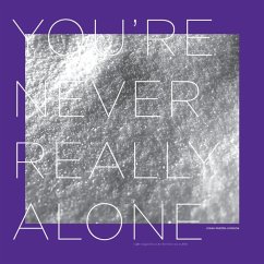 You'Re Never Really Alone - Parzen-Johnson,Jonah