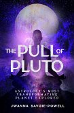 The Pull of Pluto (eBook, ePUB)