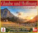Glaube Und Hoffnung - 60 Gefühlvolle Lieder Glaube Und Hoffnung - 60 Gefühlvolle Lieder