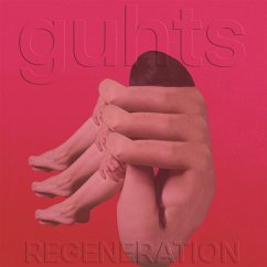 Regeneration - Guhts