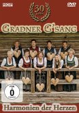Gradner G'sang - Harmonien der Herzen DVD