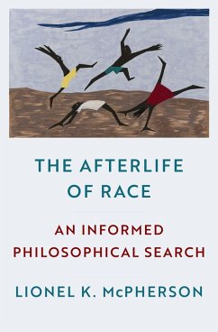 The Afterlife of Race (eBook, ePUB) - McPherson, Lionel K.