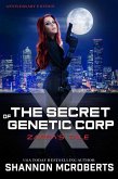 The Secret of Genetic Corp X: Zarra's Tale (Anniversary Edition) (eBook, ePUB)