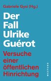 Der Fall Ulrike Guérot (eBook, ePUB)