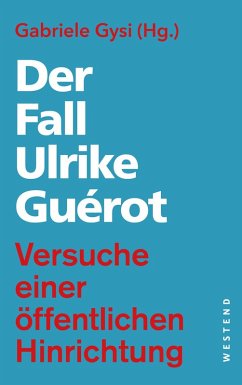Der Fall Ulrike Guérot (eBook, ePUB)