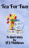 Tea For Two (eBook, ePUB) Tea For Two (eBook, ePUB)