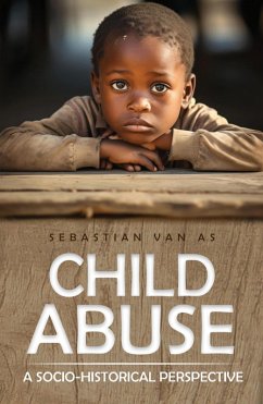 Cover Child Abuse - A Socio-historical Perspective (eBook, ePUB)
