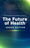 Explore The Future of Health(TM) with Outcomes Rocket (eBook, ePUB)
