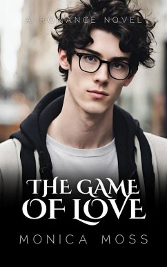 The Game of Love (The Chance Encounters Series, #38) (eBook, ePUB) - Moss, Monica