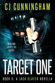 Target One (Jack Slater) (eBook, ePUB) Target One (Jack Slater) (eBook, ePUB)