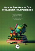 Educação & educações unidade na multiplicidade (eBook, ePUB)