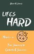 Life's Hard Here's a Cookie: The... - Bild 1