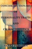 Concise Dictionary of Personality Traits and Characteristics (eBook, ePUB)
