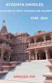 Ayodhya Unveiled: A History of Faith, Struggle and Triumph (eBook, ePUB)