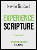 Experience Scripture - Expanded Edition Lecture (eBook, ePUB)