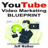 YouTube Video Marketing Blueprint... - Bild 1