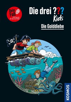 Die drei ??? Kids Dein Fall, Die Golddiebe (drei Fragezeichen Kids) (eBook, ePUB) - Pfeiffer, Boris